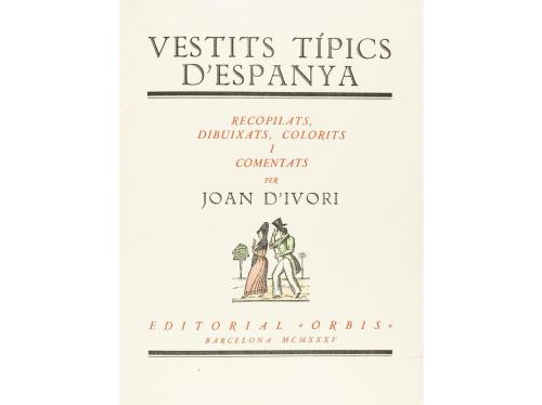 1935. LIBRO. (BIBLIOFILIA). IVORI, JOAN:. VESTITS TIPICS D&#39;E