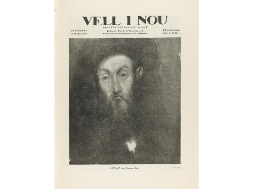 1915-1921. REVISTA. VELL I NOU. Barcelona: Imp. F.Borràs y I