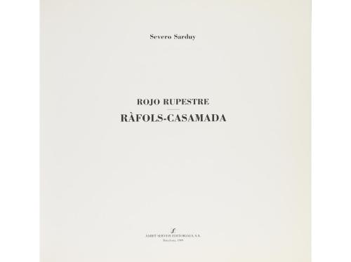 1989. LIBRO. (ARTE). SARDUY, SEVERO:. ROJO RUPESTRE. RÀFOLS-