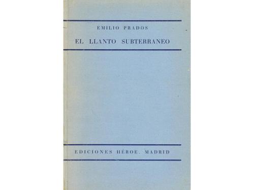 1936. LIBRO. (GENERACIÓN DEL '27). PRADOS, EMILIO:. EL LLANT