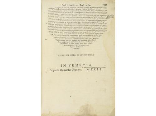 1604. LIBRO. (MEDICINA). MATTHIOLI, M. PIETRO ANDREA:. DE I 