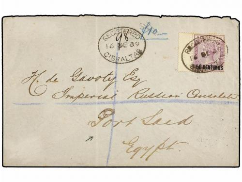 ✉ GIBRALTAR. 1889. GIBRALTAR to PORT SAID (Egypt). 50 cts. o