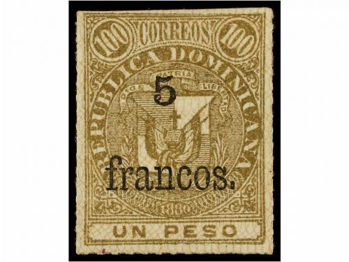* REPUBLICA DOMINICANA. 1883. 2,50 Fr., 3,75 Fr. y 5 Fr. Fin