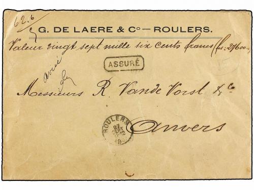 ✉ BELGICA. 1907. ROULERS to ANVERS. Declared Value envelope 