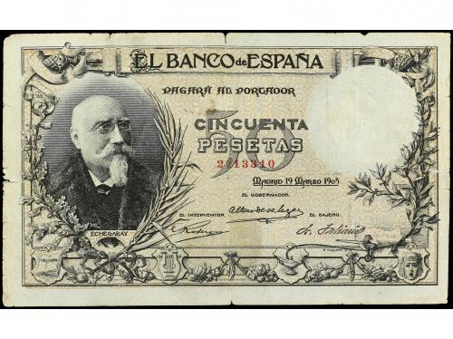 BANCO DE ESPAÑA. 50 Pesetas. 19 Marzo 1905. Echegaray. (Rotu