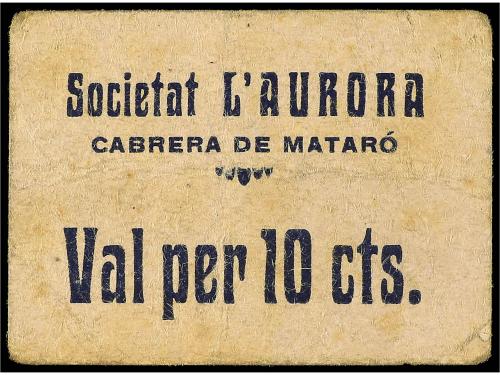 BILLETES ESPAÑOLES. 10 Cèntims. Societat L&#39;AURORA. CABRERA D