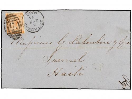 ✉ ANTILLAS DANESAS. 1874. ST. THOMAS to HAITI. Entire letter
