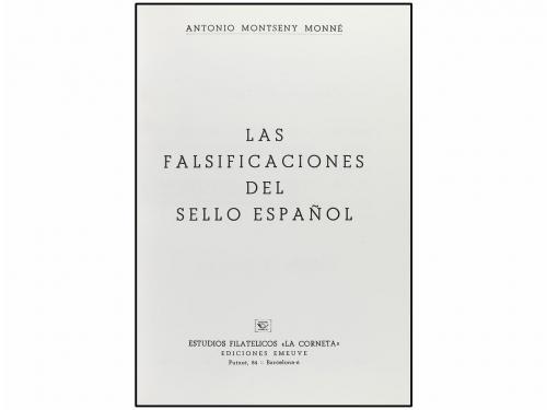 BIBLIOGRAFÍA. LAS FALSIFICACIONES DEL SELLO ESPAÑOL. A. Mon