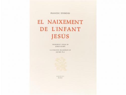 1951. LIBRO. (BIBLIOFILIA). EIXIMENIS, FRANCESC:. EL NAIXEME