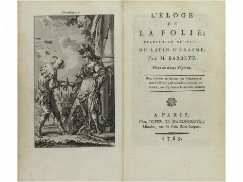 1789. LIBRO. (LITERATURA). ÉRASME:. L&#39;ELOGE DE LA FOLIE. Tra