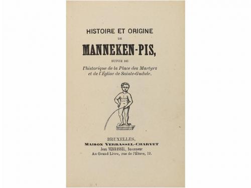 1850 ca. LIBRO. (VIAJES). HISTOIRE ET ORIGINE DE MANNKEN-PI