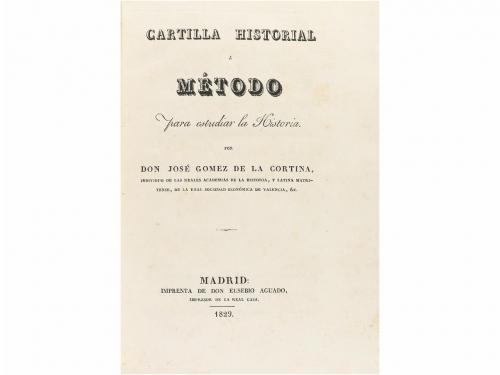 1829. LIBRO. (HISTORIA). GOMEZ DE LA CORTINA, JOSÉ:. CARTILL