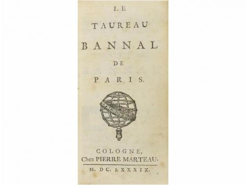 1689. LIBRO. (LITERATURA-FRANCIA). LE TAUREAU BANNAL DE PARI