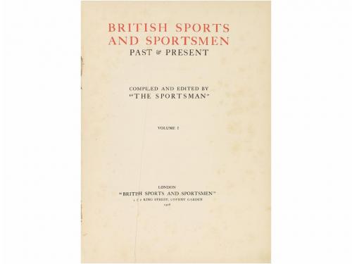 1908. LIBRO. (DEPORTES). BRITISH SPORTS AND SPORTSMEN. PAST 