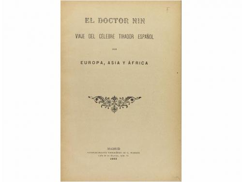 1893. LIBRO. (VIAJES). EL DOCTOR NIN, VIAJE DEL CÉLEBRE TIRA
