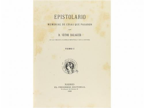 1893. LIBRO. (EPISTOLARIO). BALAGUER, VICTOR:. EPISTOLARIO. 