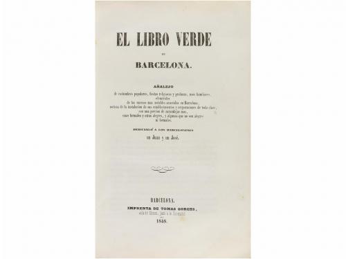 1848. LIBRO. (BARCELONA). EL LIBRO VERDE DE BARCELONA. Añal
