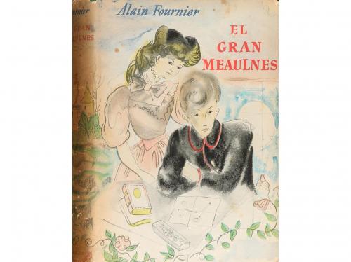 1946. LIBRO. (LITERATURA). FOURNIER, ALAIN:. EL GRAN MEAULNE
