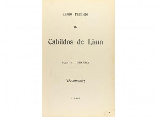 1888. LIBRO. (HISTORIA-PERÚ). LIBRO PRIMERO DE CABILDOS DE L