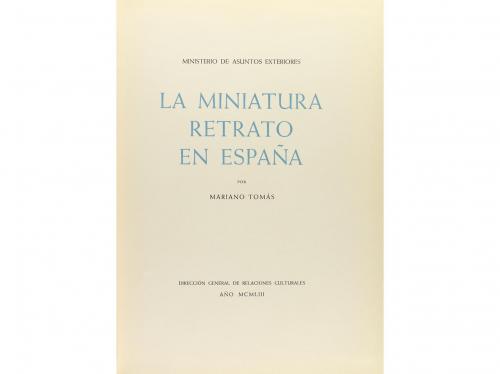 1953. LIBRO. (ARTE-ESPAÑA). TOMAS, MARIANO:. LA MINIATURA. R