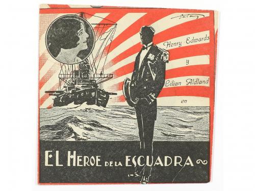 1945 ca. PROGRAMA DE MANO. EL HEROE DE LA ESCUADRA. Troquela