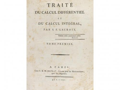 1797. LIBRO. (CIENCIAS-MATEMÁTICAS). LACROIX, S. F.:. TRAITÉ