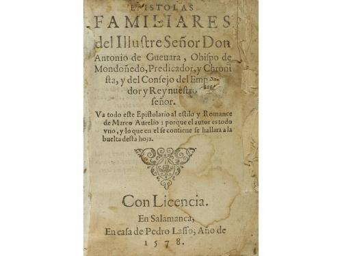 1578. LIBRO. (LITERATURA-EPISTOLAR). GUEVARA, ANTONIO DE:. E