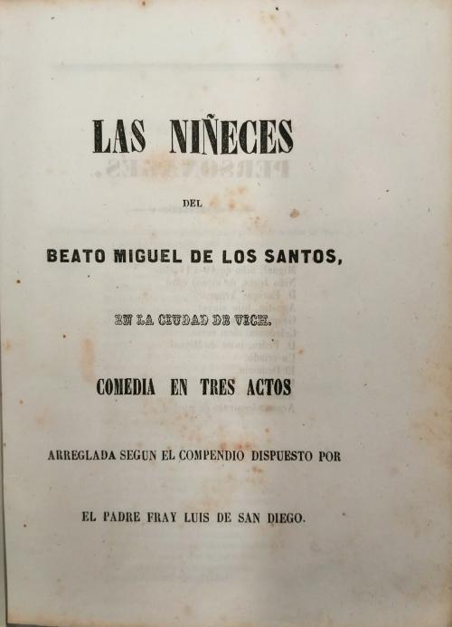 1870 ca. LIBRO. (TEATRO). SAN DIEGO, LUIS DE:. LAS NIÑECES D